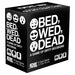 Bed Wed Dead Card Game